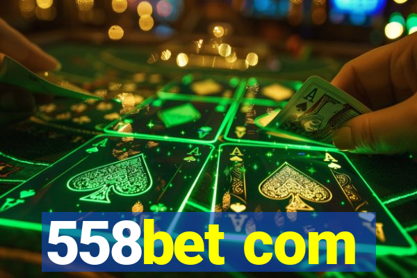 558bet com